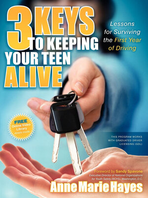 cover image of 3 Keys to Keeping Your Teen Alive